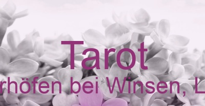 Tarot Vierhöfen bei Winsen, Luhe | Top-Experten für Kartenlegen, Wahrsagen, Hellsehen, Zukunftsdeutung.